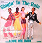 Sheila & B. Devotion - Singin' In The Rain Including Love Me Baby