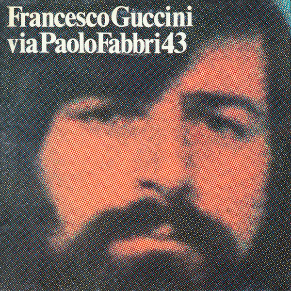 Francesco Guccini - Via Paolo Fabbri 43