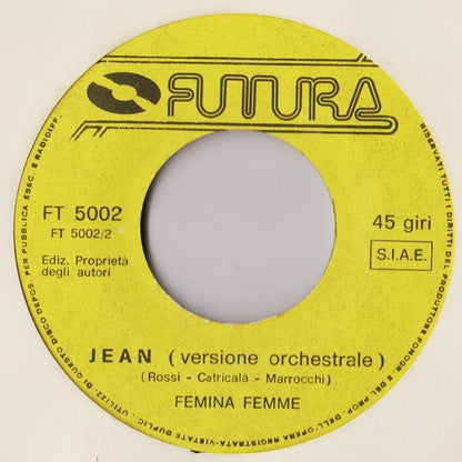 Femina Femme - Jean (7")