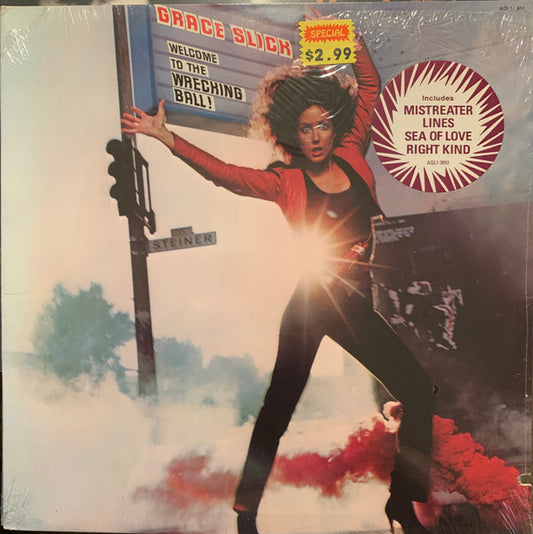 Grace Slick - Welcome To The Wrecking Ball!