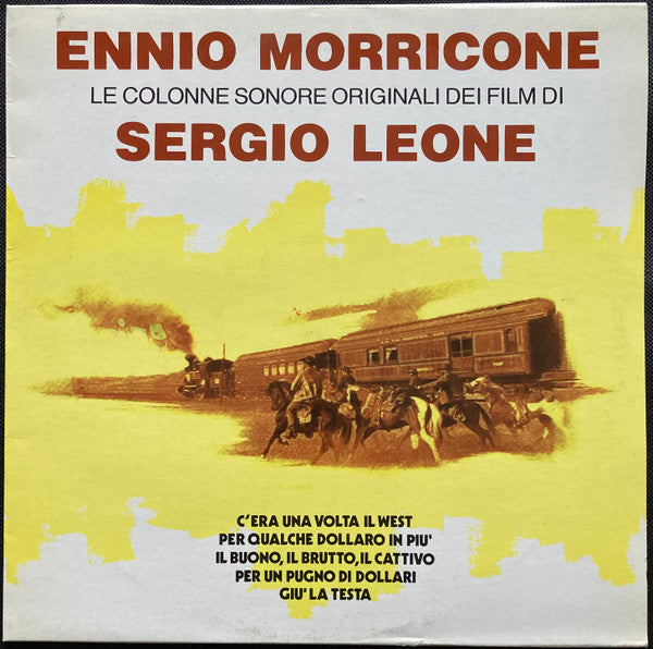 Ennio Morricone - Le Colonne Sonore Dei Film Di Sergio Leone