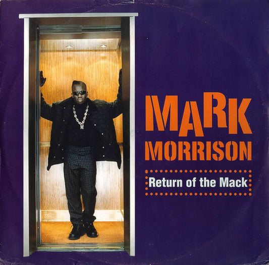 Mark Morrison - Return Of The Mack