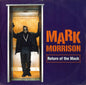 Mark Morrison - Return Of The Mack
