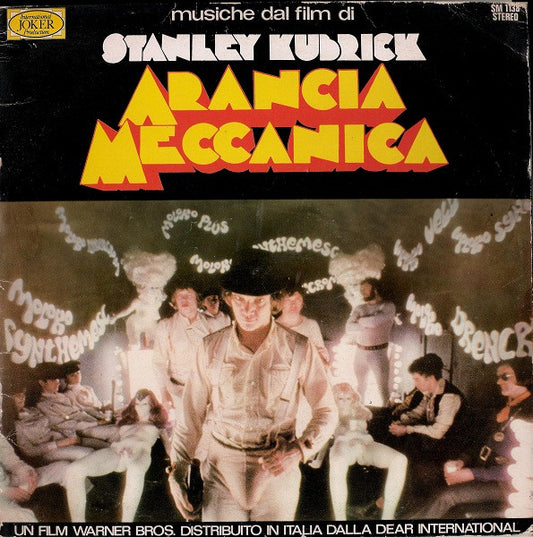 Berliner Symphoniker - Arancia Meccanica - Musiche Dal Film Di Stanley Kubrick