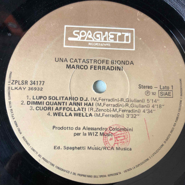 Marco Ferradini - Una Catastrofe Bionda