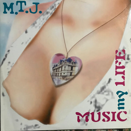 M.T.J. - Music My Life