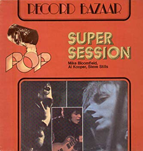 Mike Bloomfield - Super Session