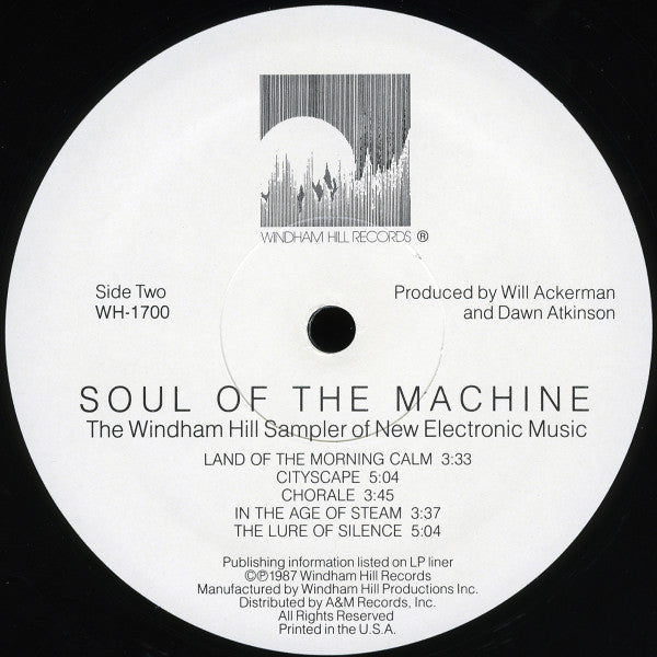 Various - Soul Of The Machine (The Windham Hill Sampler Of New Electronic Music)