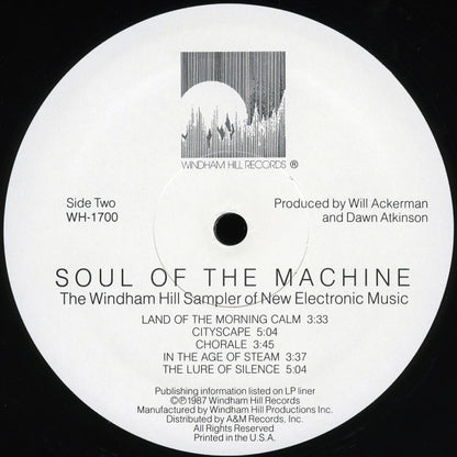 Various - Soul Of The Machine (The Windham Hill Sampler Of New Electronic Music)