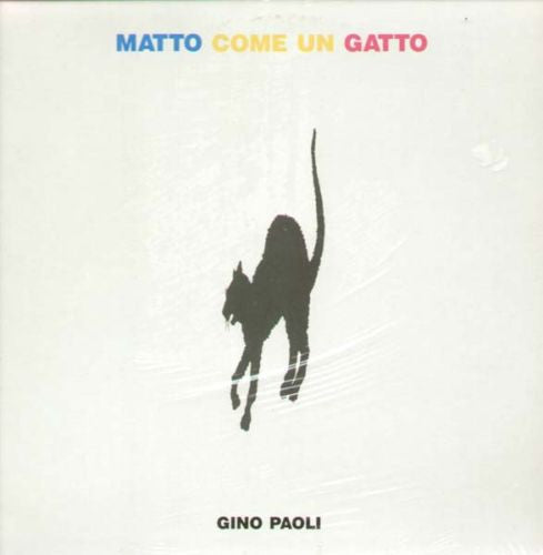 Gino Paoli - Matto Come Un Gatto