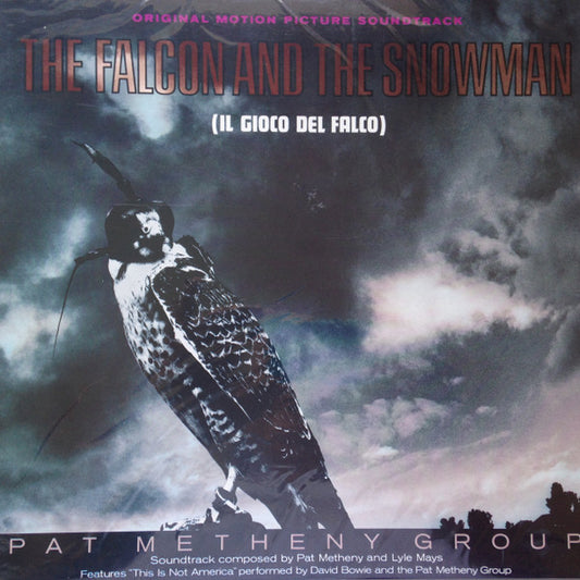 Pat Metheny Group - The Falcon And The Snowman (Original Motion Picture Soundtrack)