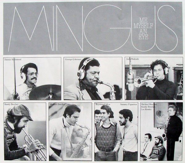 Charles Mingus - Me Myself An Eye