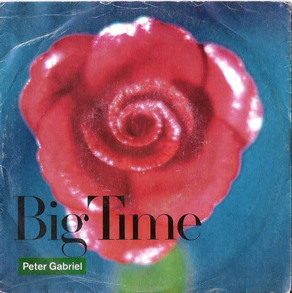 Peter Gabriel - Big Time (7")
