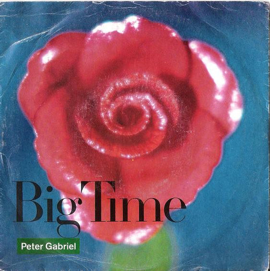 Peter Gabriel - Big Time (7")