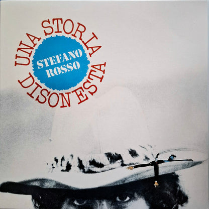 Stefano Rosso - Una Storia Disonesta