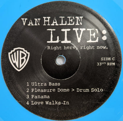 Van Halen - Live: Right Here, Right Now.
