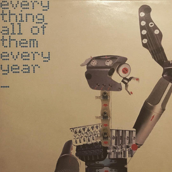 Various - Every Thing, All Of Them, Every Year