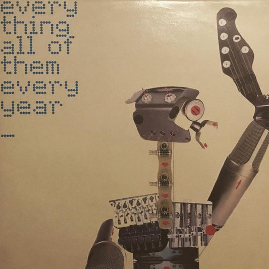 Various - Every Thing, All Of Them, Every Year