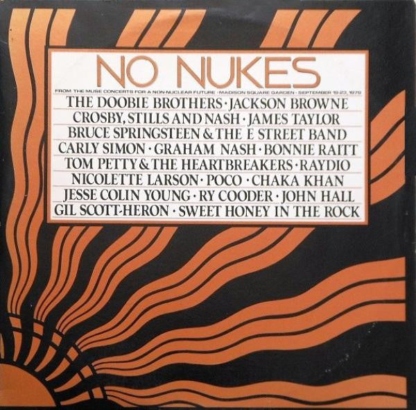 Various - No Nukes - From The Muse Concerts For A Non-Nuclear Future - Madison Square Garden - September 19-23, 1979