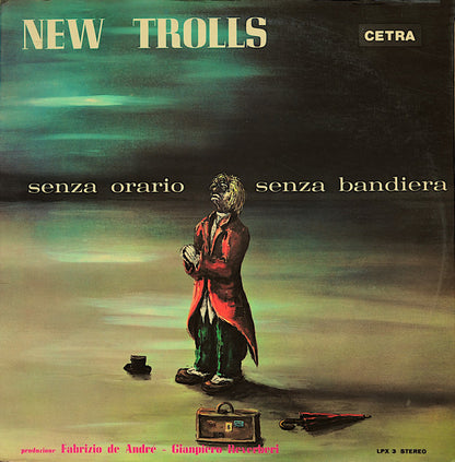 New Trolls - Senza Orario Senza Bandiera
