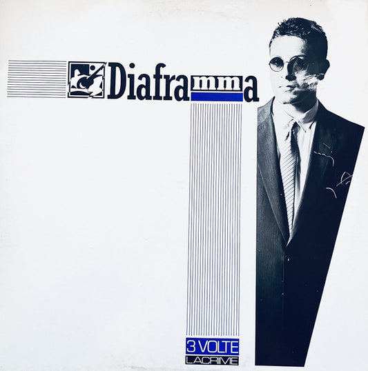 Diaframma - 3 Volte Lacrime