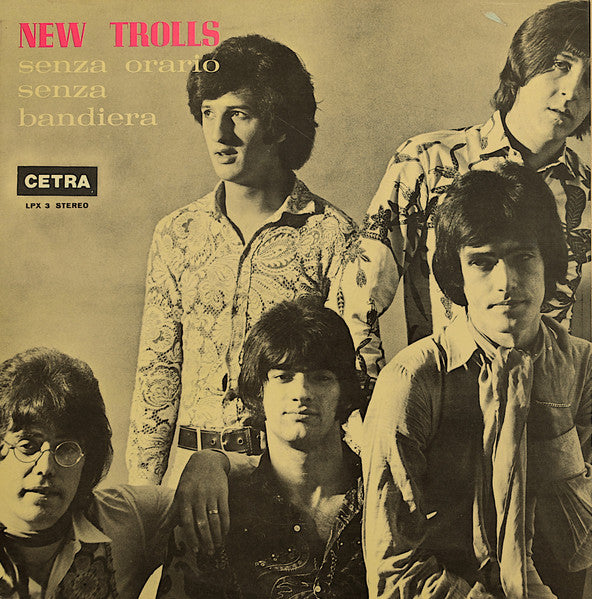 New Trolls - Senza Orario Senza Bandiera