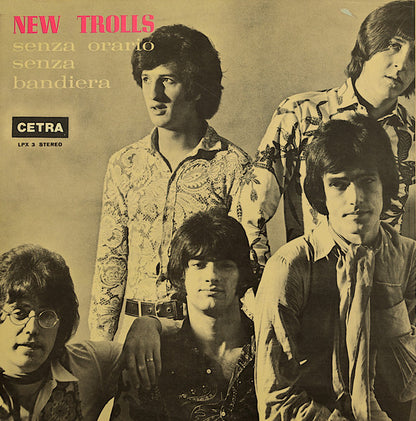 New Trolls - Senza Orario Senza Bandiera
