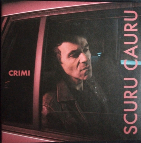 Crimi - Scuru Cauru (nuovo)