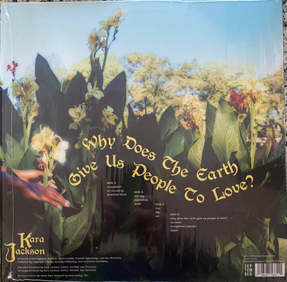 Kara Jackson - Why Does The Earth Give Us People To Love?
