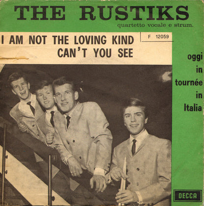 The Rustiks - I'm Not The Loving Kind