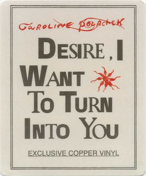 Caroline Polachek - Desire, I Want To Turn Into You (nuovo)