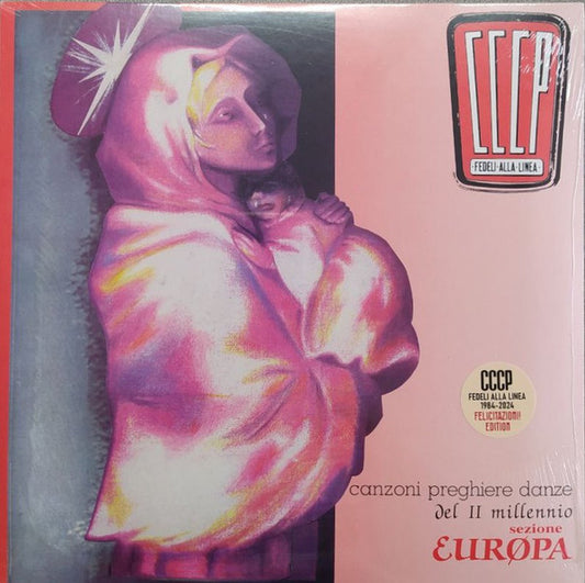 CCCP - Fedeli Alla Linea - Canzoni Preghiere Danze Del II Millennio - Sezione Europa (nuovo)