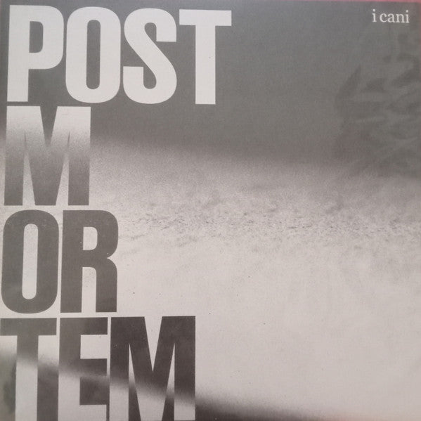 I Cani - Post Mortem (album)