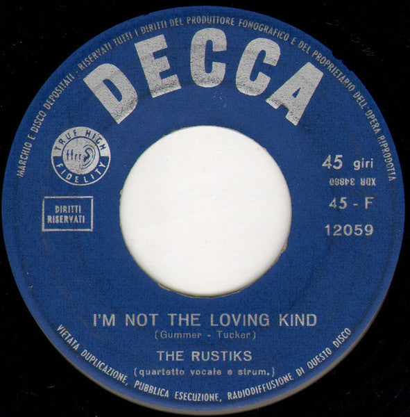 The Rustiks - I'm Not The Loving Kind