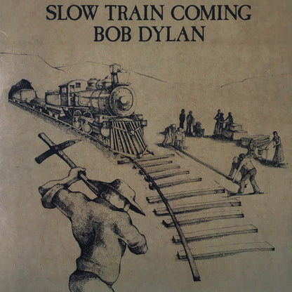 Bob Dylan - Slow Train Coming