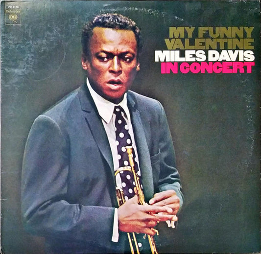Miles Davis - My Funny Valentine - Miles Davis In Concert