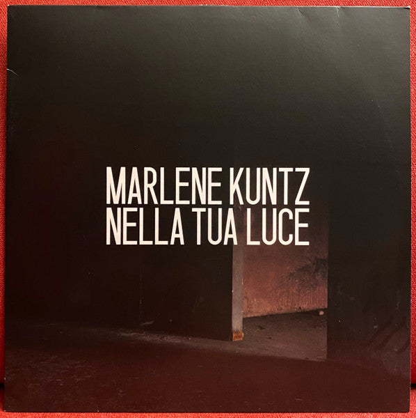 Marlene Kuntz – Nella Tua Luce - (nuovo)