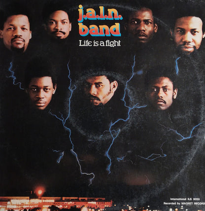 J.A.L.N. Band - Life Is A Fight