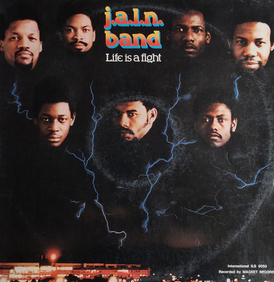 J.A.L.N. Band - Life Is A Fight
