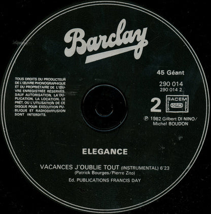 Elegance - Vacances J'oublie Tout