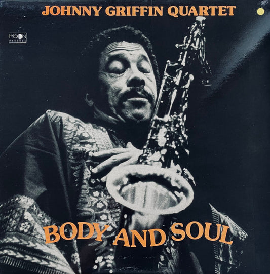 The Johnny Griffin Quartet - Body And Soul