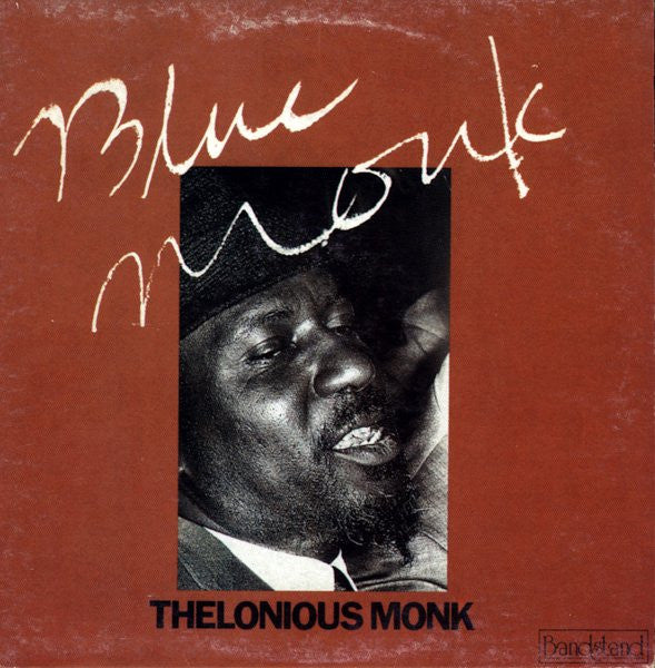 Thelonious Monk - Blue Monk