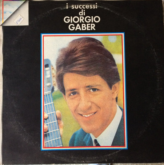 Giorgio Gaber - I Successi Di Giorgio Gaber