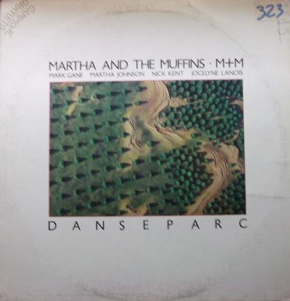 Martha And The Muffins - Danseparc