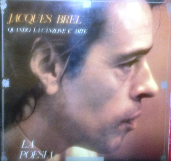 Jacques Brel - La Poesia