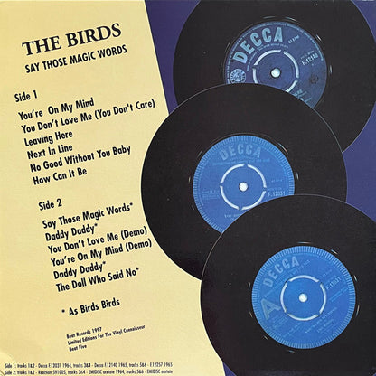 The Birds - Say Those Magic Words