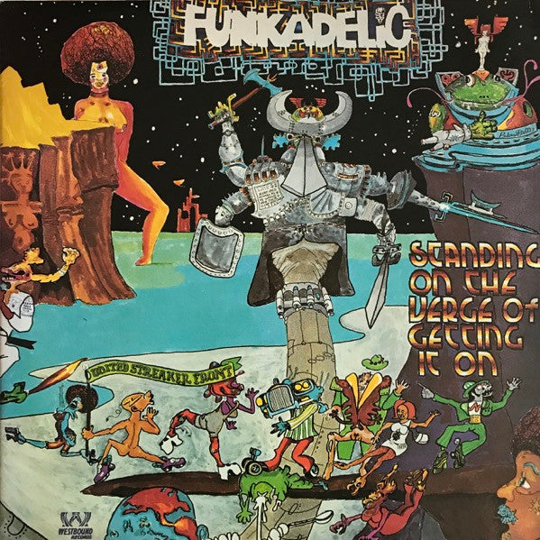 Funkadelic - Standing On The Verge Of Getting It On