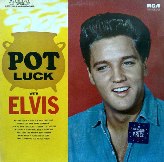 Elvis Presley - Pot Luck