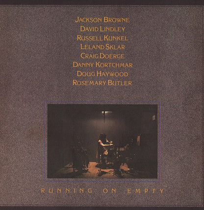 Jackson Browne - Running On Empty