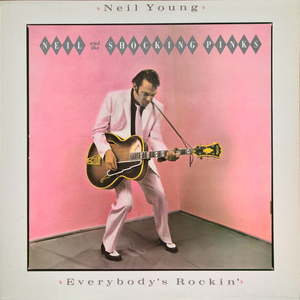 Neil Young - Everybody's Rockin'